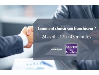 Retrouvez la vidéo de notre premier webinaire Comment choisir son franchiseur ?