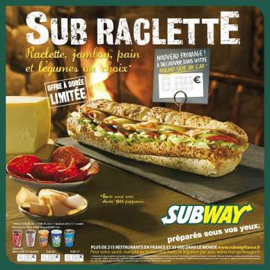 SUB® Raclette : les restaurants franchisés SUBWAY® se mettent à l’heure française