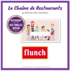 Le réseau de franchise Flunch remporte le prix de « Restaurant préféré des familles 2018 »