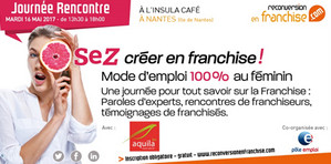 aquila RH accueille les candidates à la franchise à Nantes le 16 mai