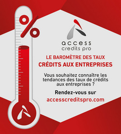 La franchise Access Credits Pro dévoile le baromètre des taux de crédits aux entreprises